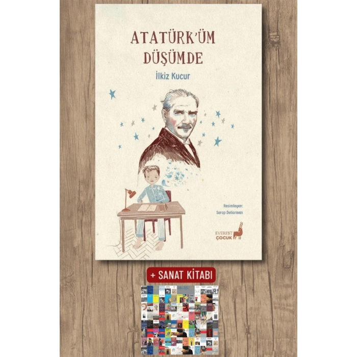 Atatürk’üm Düşümde