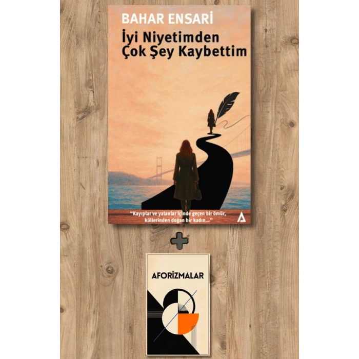 İyi Niyetimden Çok Şey Kaybettim