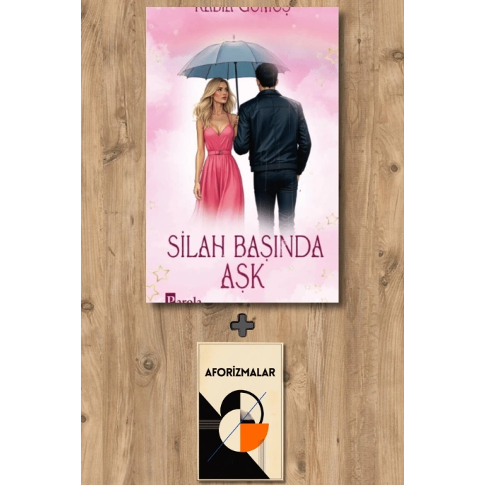 Silah Başında Aşk (Ciltli)