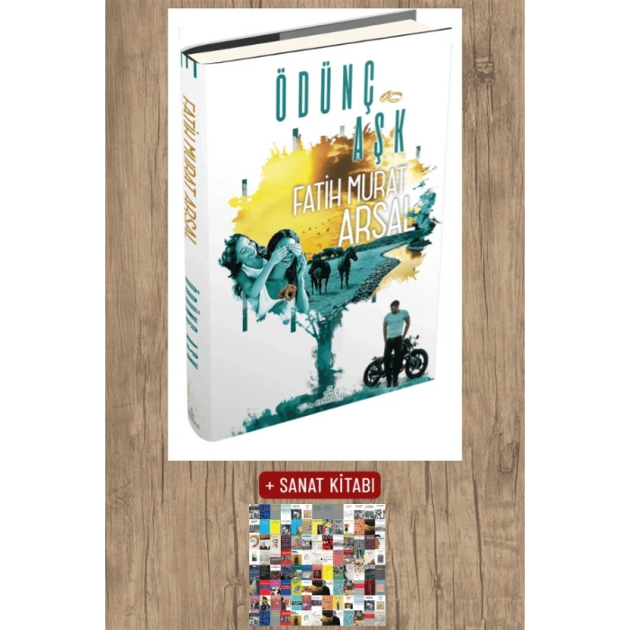 Sanat Kitabı + Ödünç Aşk (Ciltli) / Fatih Murat Arsal