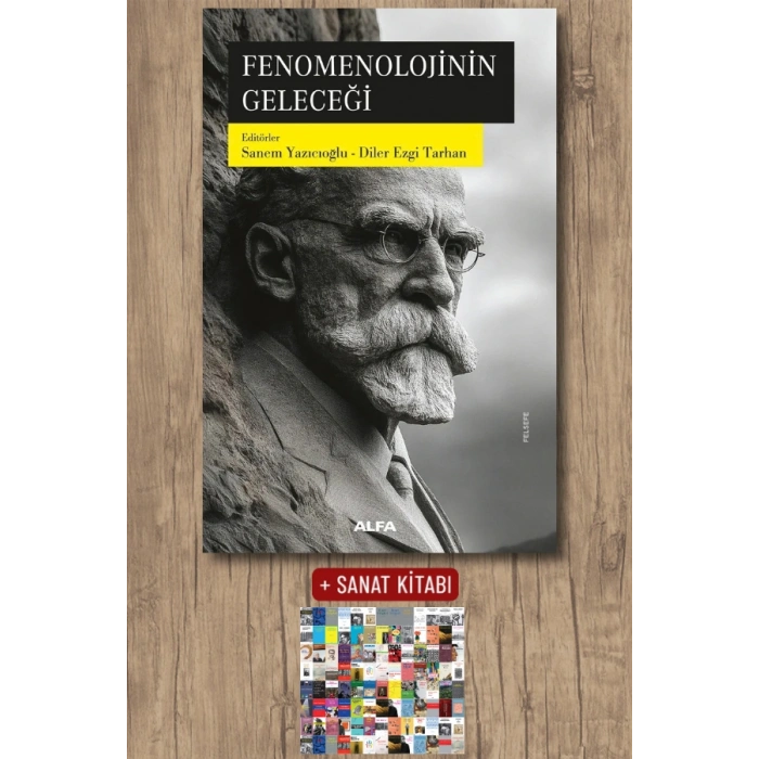 Fenomenolojinin Geleceği / Kolektif + Sanat Kitabı
