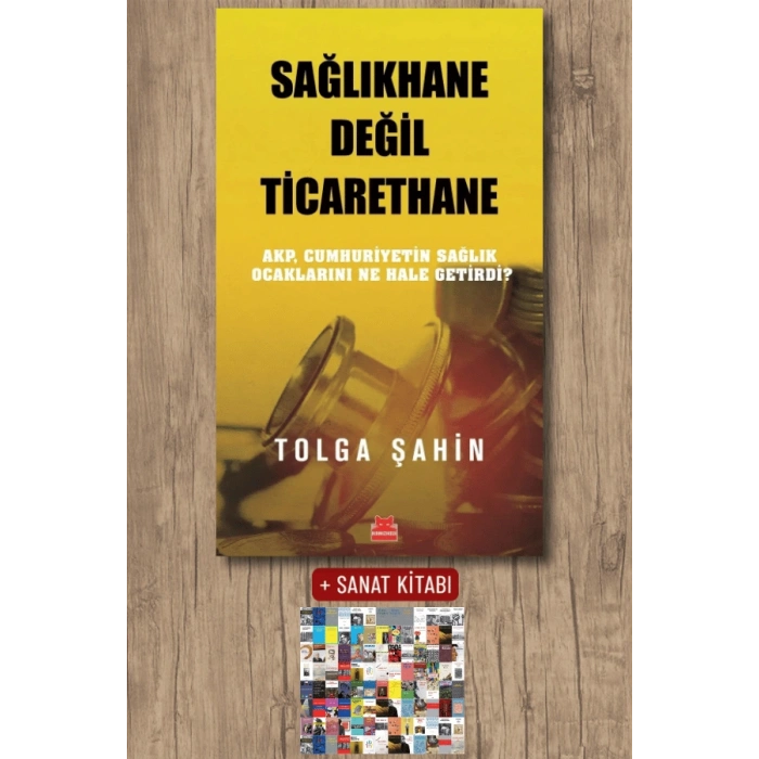 Sağlıkhane Değil Ticarethane