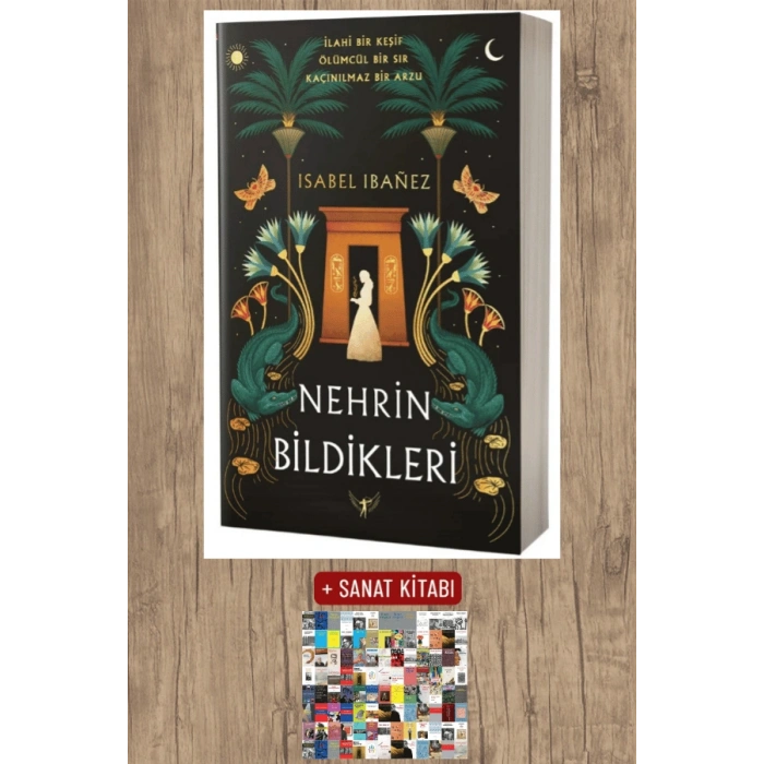 Nehrin  Bildikleri / Isabel Ibanez + Sanat Kitabı