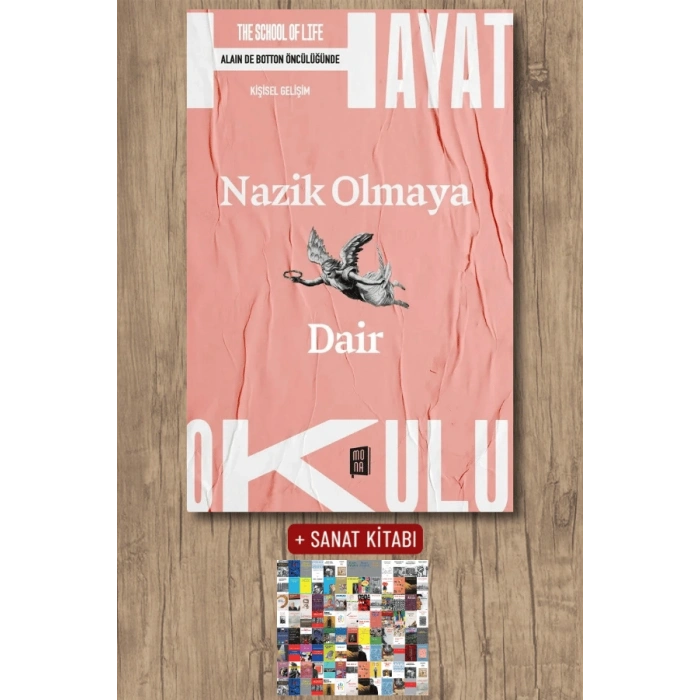 Hayat Okulu - Nazik Olmaya Dair