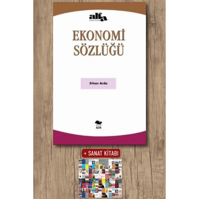 Ekonomi Sözlüğü / Erhan Arda + Sanat Kitabı