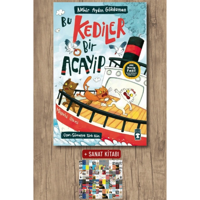 Bu Kediler Bir Acayip / Nehir Aydın Gökduman + Sanat Kitabı