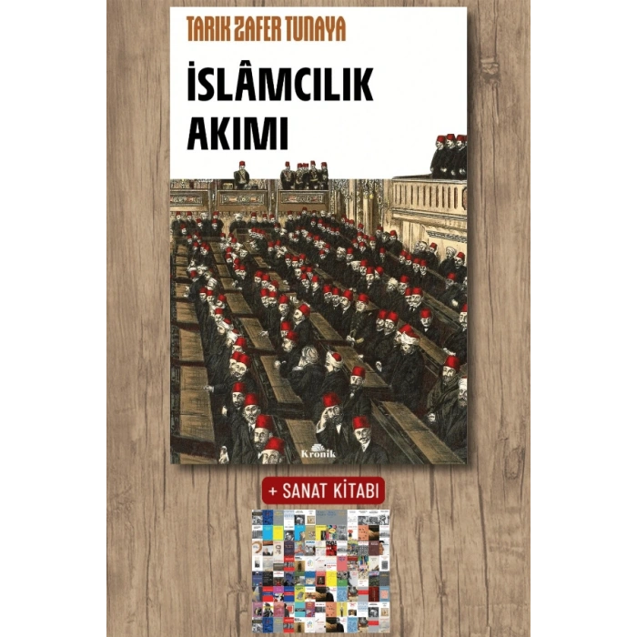 Sanat Kitabı + İslâmcılık Akımı / Tarık Zafer Tunaya