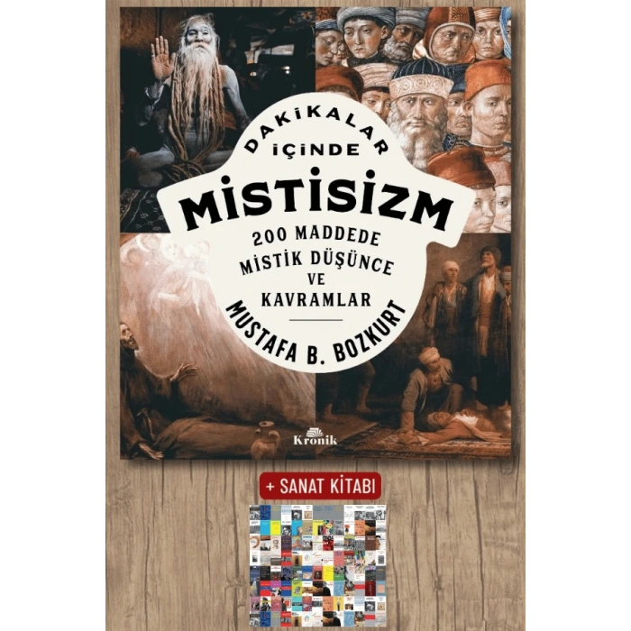 Sanat Kitabı + Dakikalar İçinde Mistisizm / Mustafa B. Bozkurt