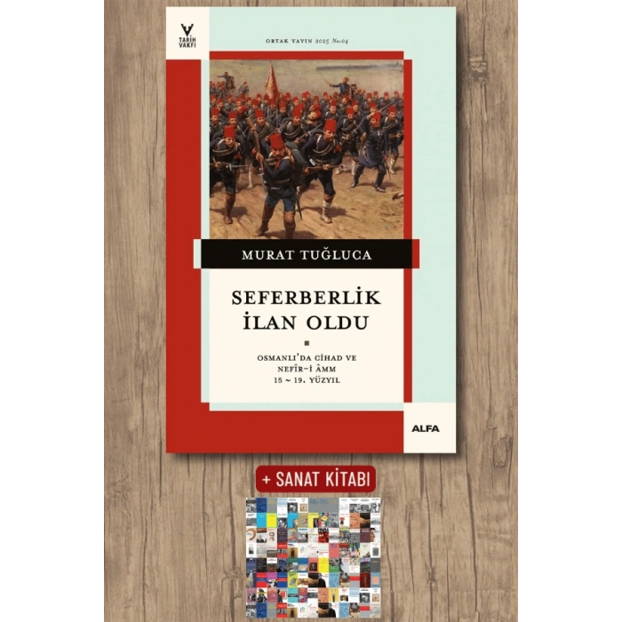 Seferberlik İlan Oldu / Murat Tuğluca + Sanat Kitabı