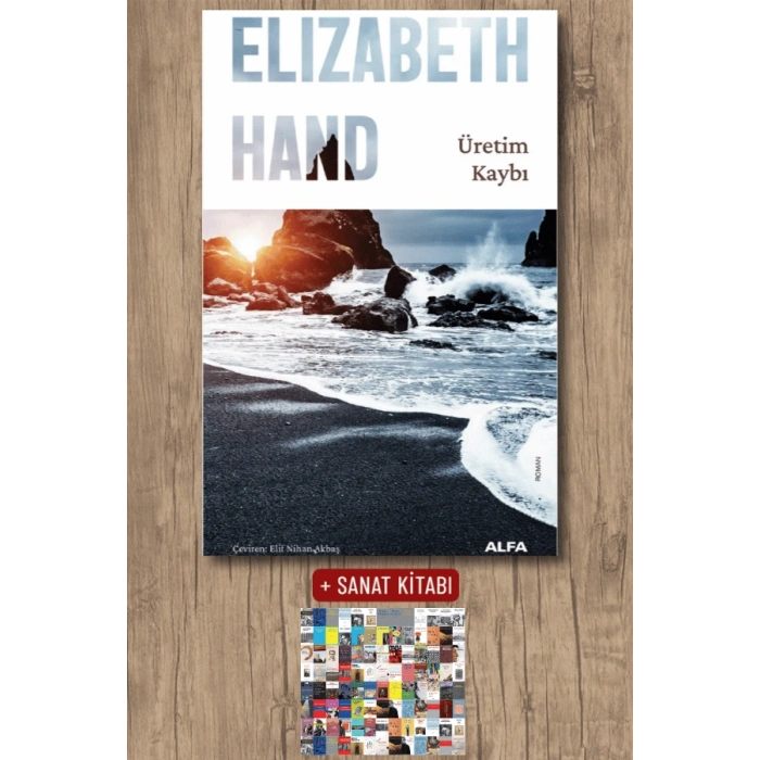 Üretim Kaybı / Elizabeth Hand + Sanat Kitabı