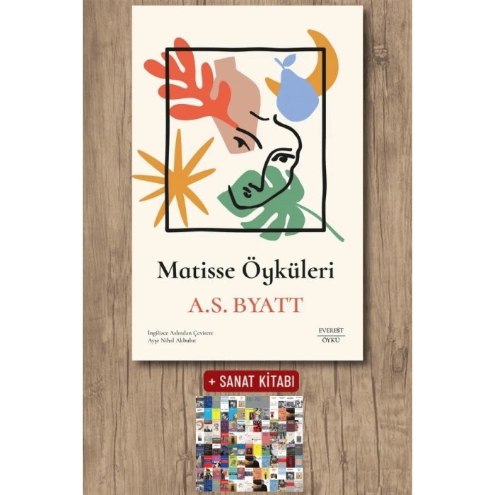 Matisse  Öyküleri / A. S. Byatt + Sanat Kitabı