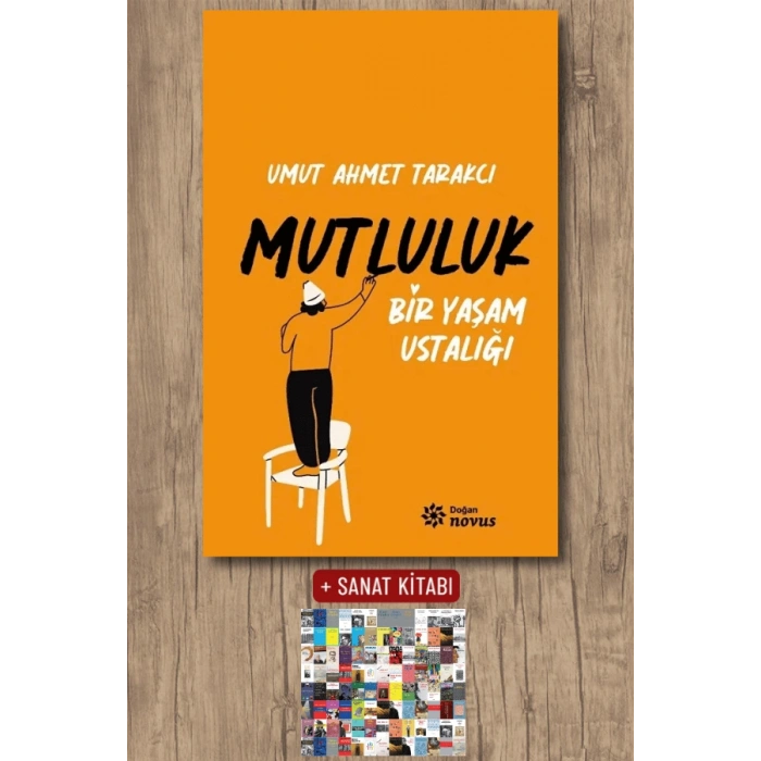 Bir Yaşam Ustalığı Mutluluk