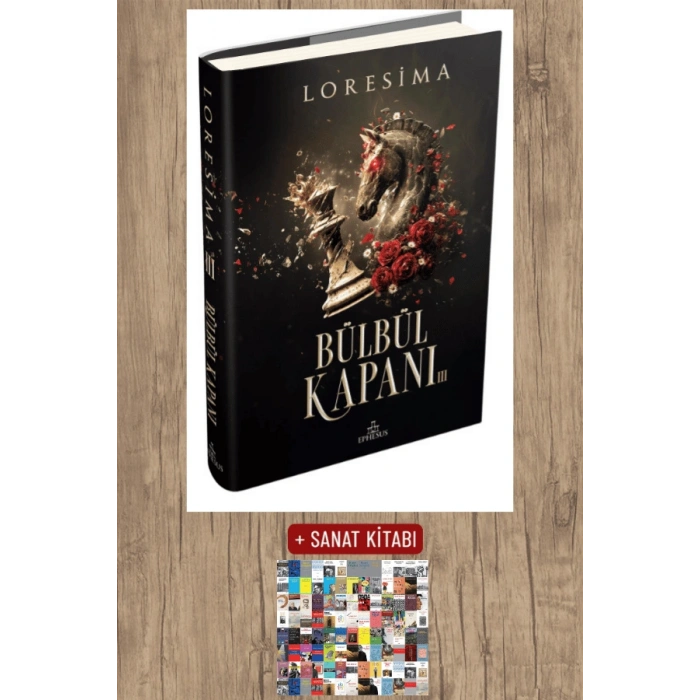 Sanat Kitabı + Bülbül Kapanı 3 (Ciltli) / Loresima