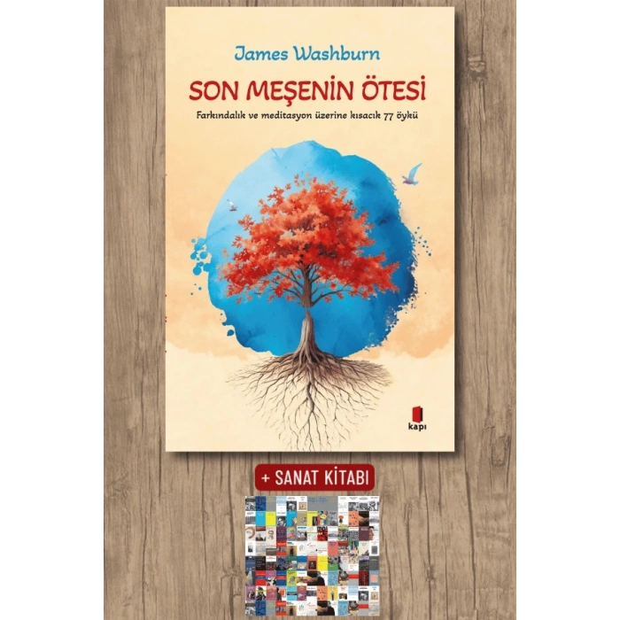 Son Meşenin Ötesi
