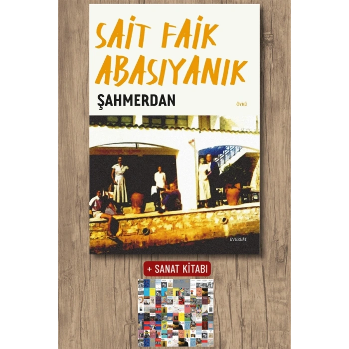 Şahmerdan / Sait Faik Abasıyanık + Sanat Kitabı