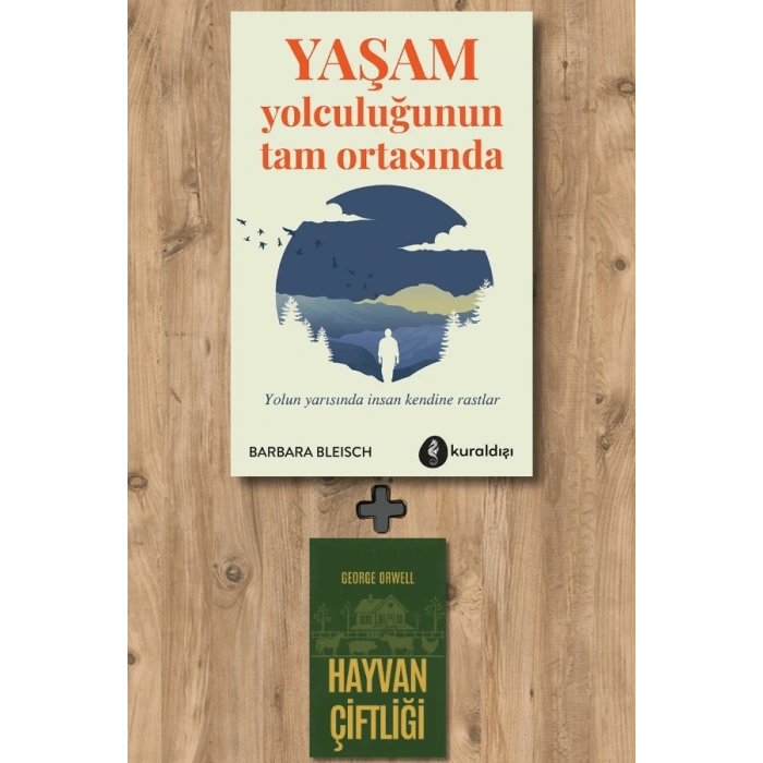 Yaşam Yolculuğunun Tam Ortasında