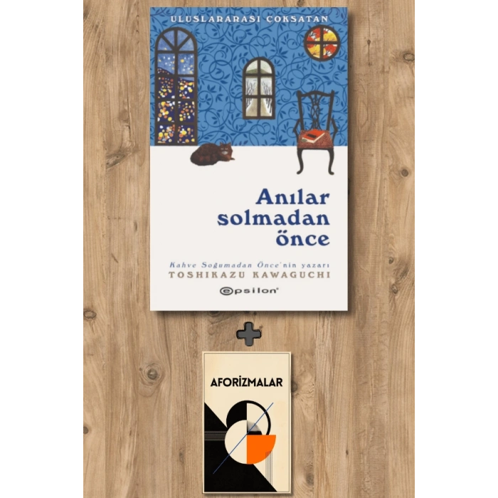 Anılar Solmadan Önce