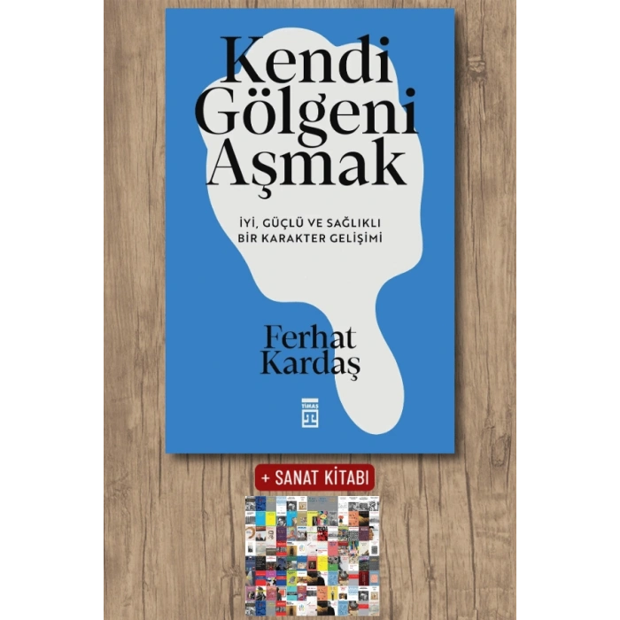 Kendi Gölgeni Aşmak