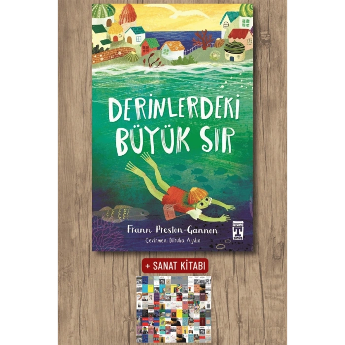 Derinlerdeki Büyük Sır / Frann PrestonGannon + Sanat Kitabı