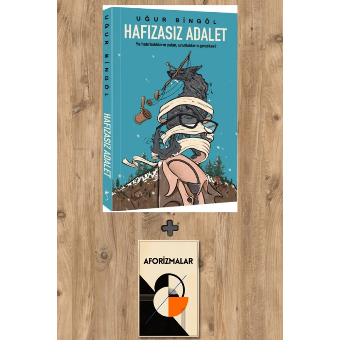 Hafızasız Adalet