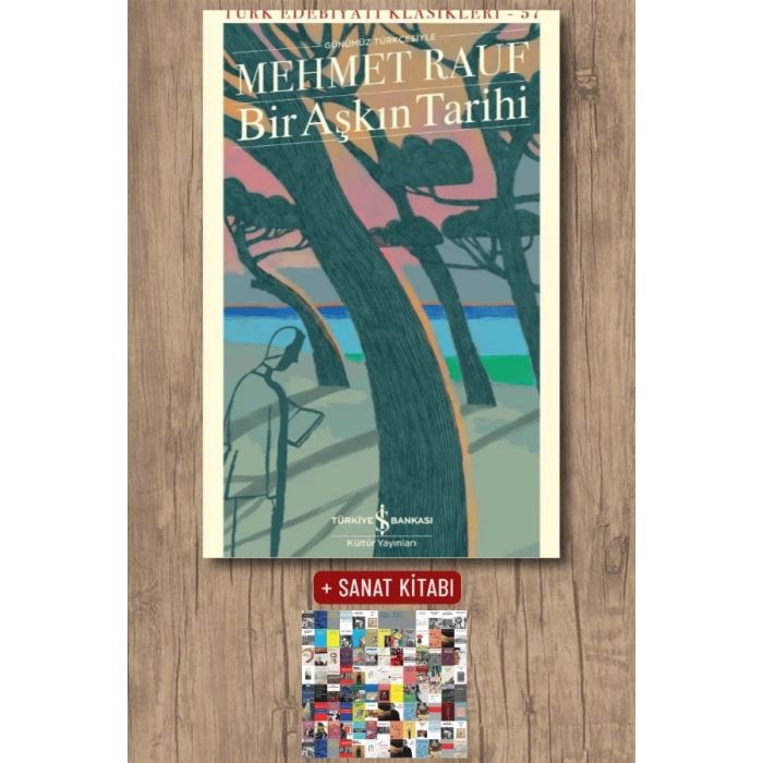 Sanat Kitabı + Bir Aşkın Tarihi / Mehmet Rauf