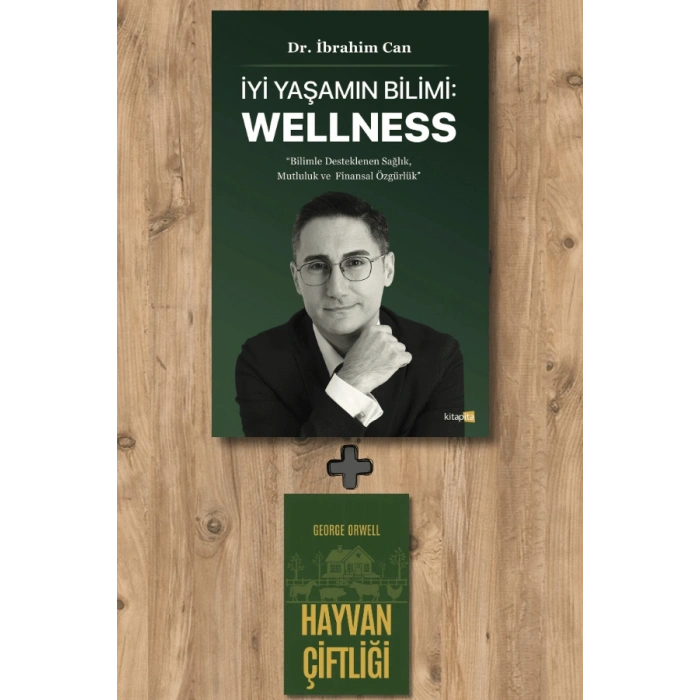 İyi Yaşamın Bilimi: Wellness