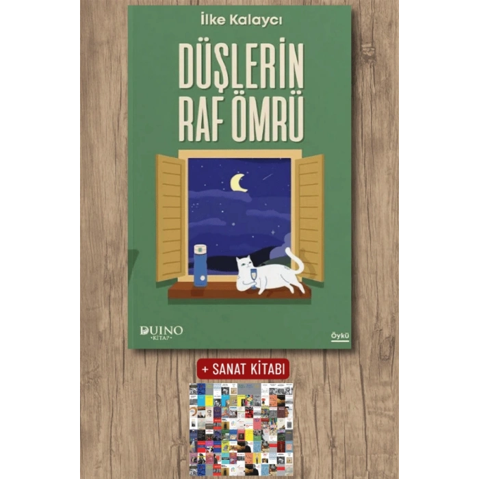 Düşlerin Raf Ömrü