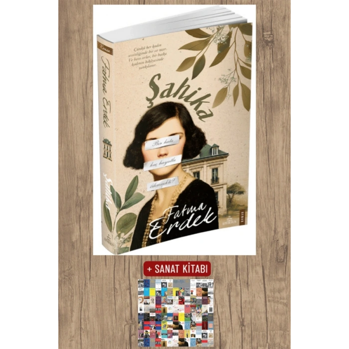 Sanat Kitabı + Şahika / Fatma Erdek