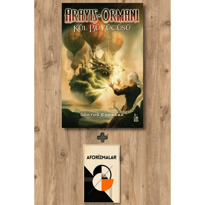 Sanat Kitabı + Arayış Ormanı 4 – Kül Büyücüsü / Göktuğ Canbaba