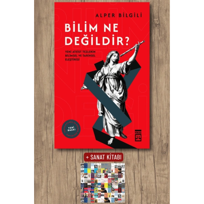 Bilim Ne Değildir ? / Alper Bilgili + Sanat Kitabı
