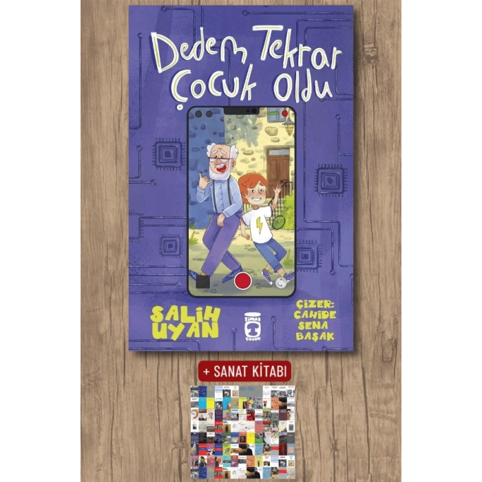 Dedem Tekrar Çocuk Oldu / Salih Uyan + Sanat Kitabı