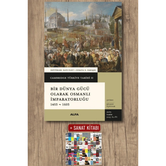 Bir Dünya Gücü Olarak Osmanlı İmparatorluğu 1453 - 1603