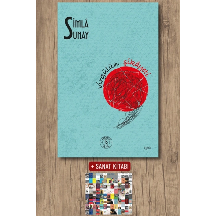 Virgülün Şikâyeti / Simla Sunay + Sanat Kitabı