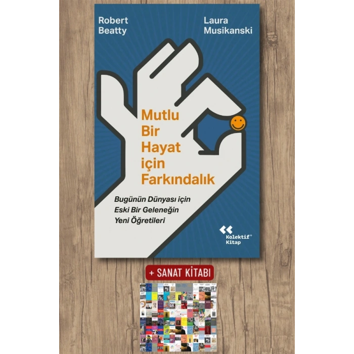 Mutlu Bir Hayat İçin Farkındalık