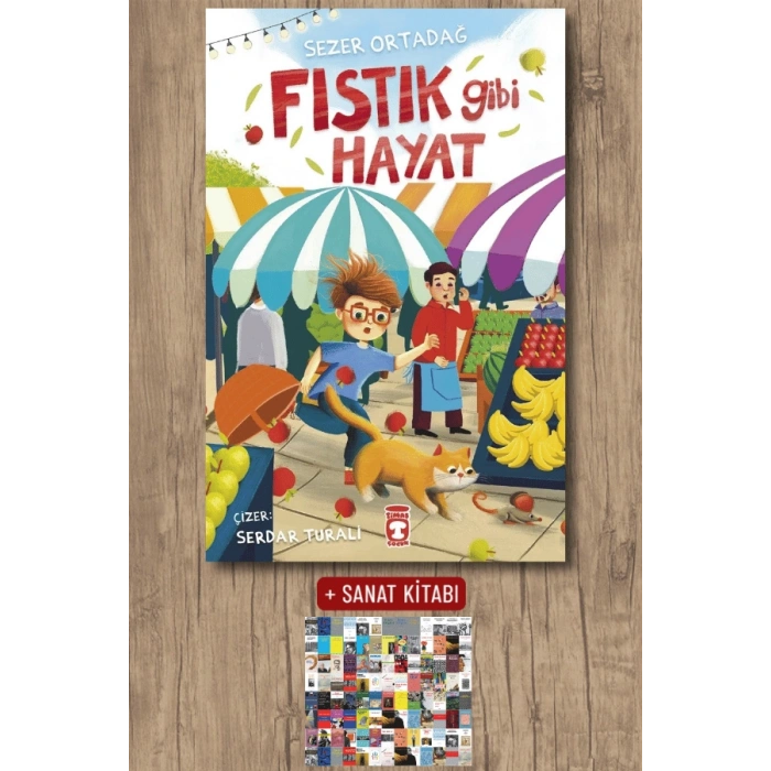 Fıstık Gibi Hayat / Sezer Ortadağ + Sanat Kitabı