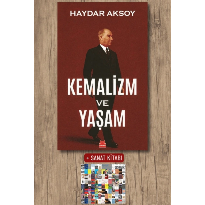Kemalizm ve Yaşam