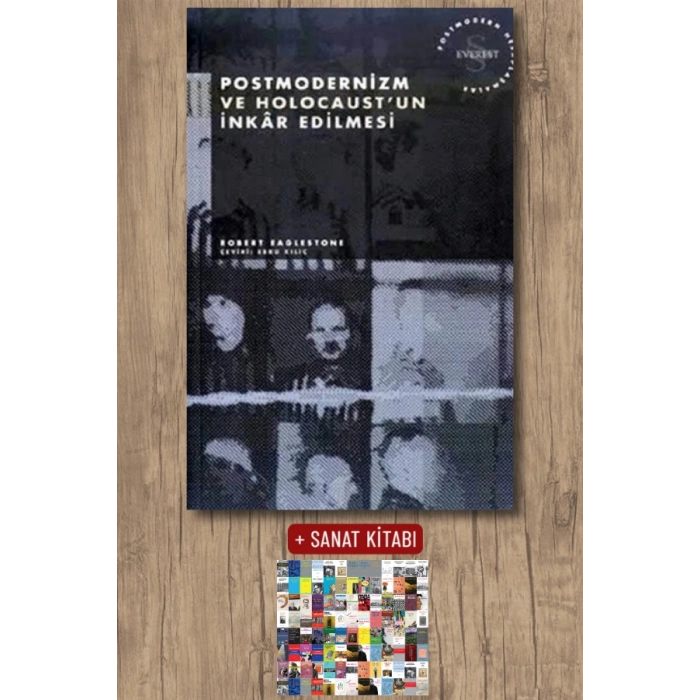 Postmodernizm ve Holocaustun İnkâr Edilmesi