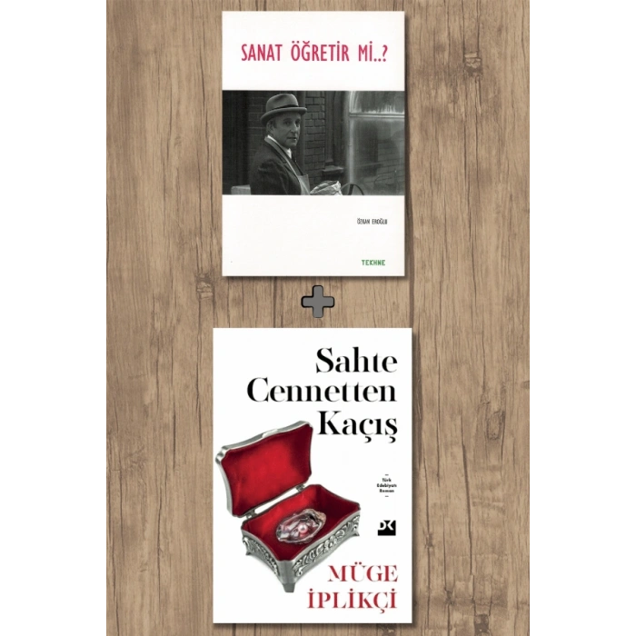 Sahte Cennetten Kaçış