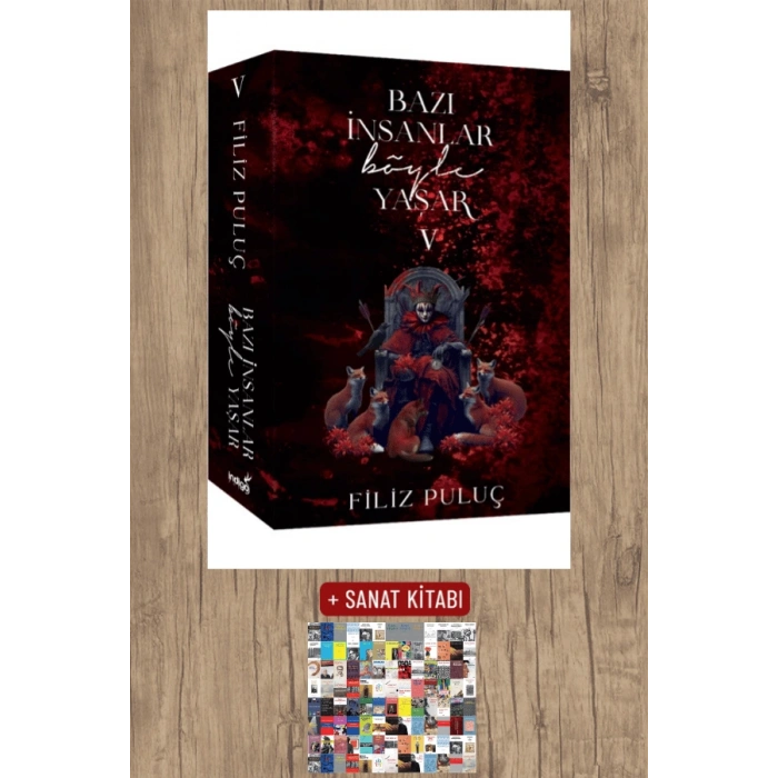 Sanat Kitabı + Bazı İnsanlar Böyle Yaşar 5 / Filiz Puluç