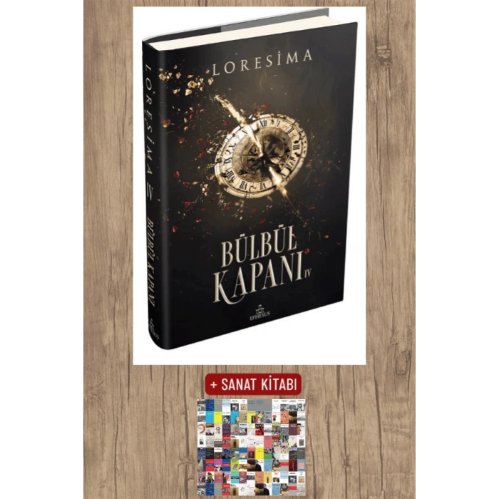 Sanat Kitabı + Bülbül Kapanı 4 (Ciltli) / Loresima