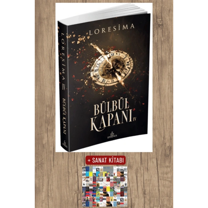 Sanat Kitabı + Bülbül Kapanı 4 / Loresima