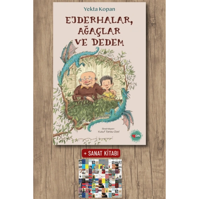 Ejderhalar, Ağaçlar ve Dedem