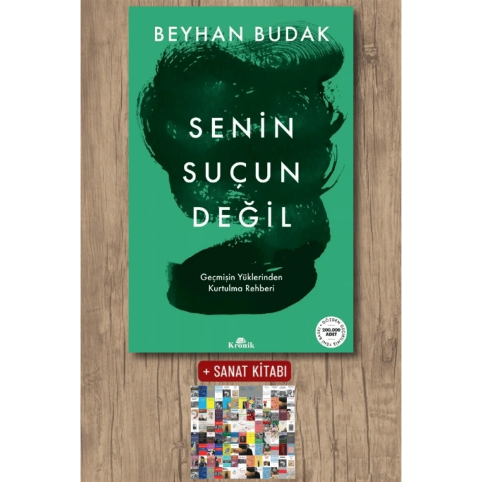 Sanat Kitabı + Senin Suçun Değil / Beyhan Budak