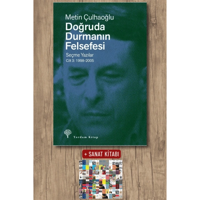 Doğruda Durmanın Felsefesi Cilt 3