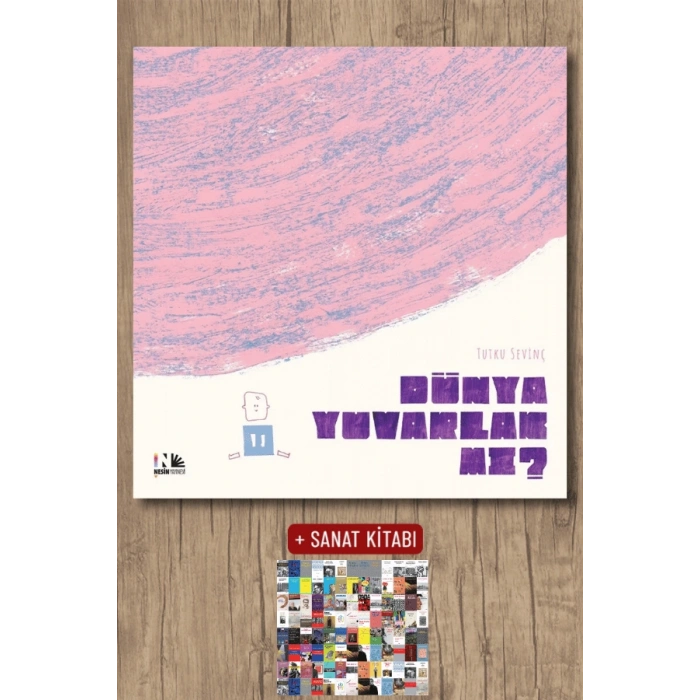 Sanat Kitabı + Dünya Yuvarlak Mı? / Tutku Sevinç