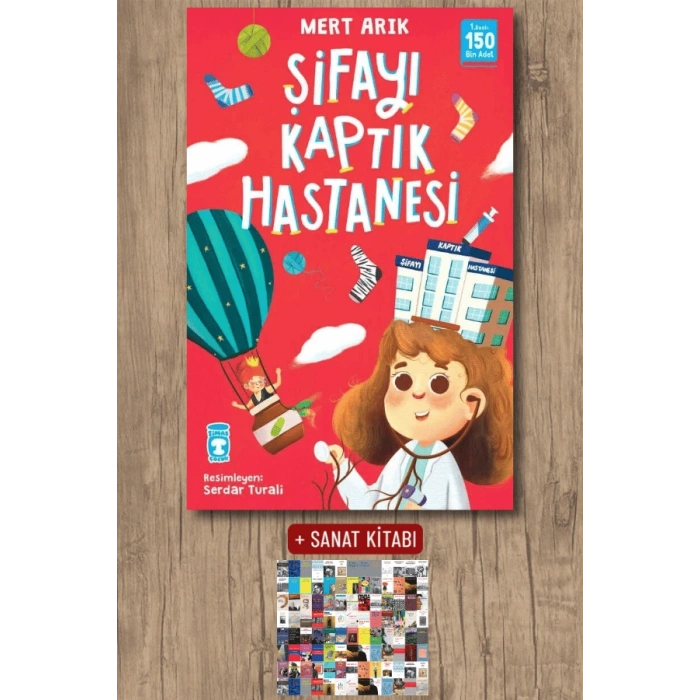 Şifayı Kaptık Hastanesi / Mert Arık + Sanat Kitabı