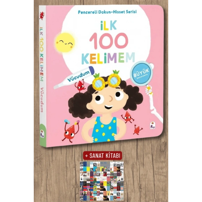 Sanat Kitabı + İlk 100 Kelimem - Vücudumuz (Pencereli Dokun-Hisset) (Ciltli) / Kolektif