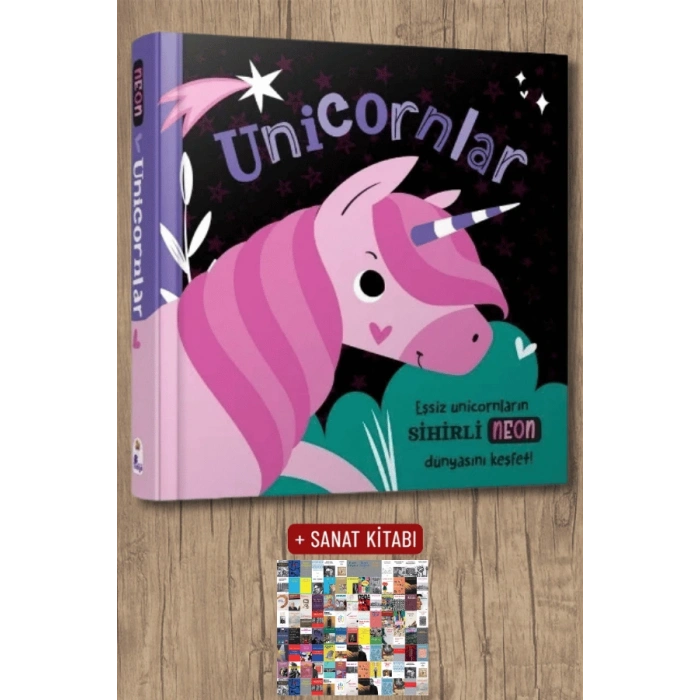 Sanat Kitabı + Unicornlar – Neon Renkler (Ciltli) / Kolektif