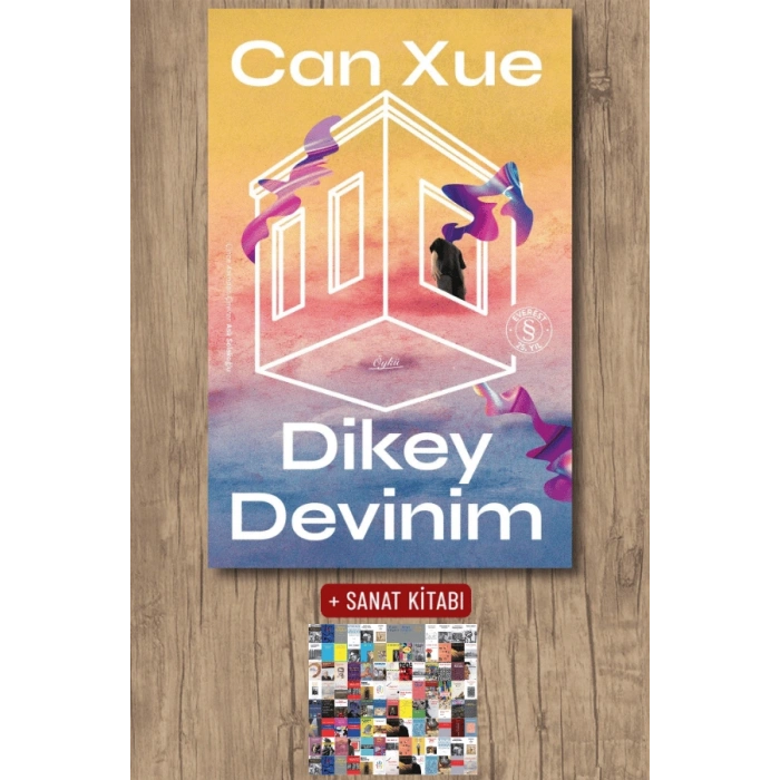 Dikey Devinim / Can Xue + Sanat Kitabı