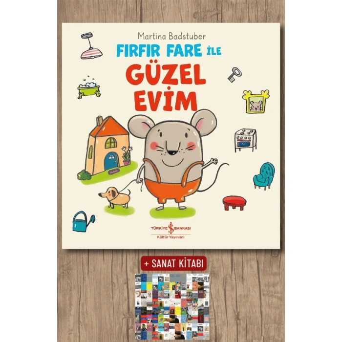 Fırfır Fare ile Güzel Evim (Ciltli)
